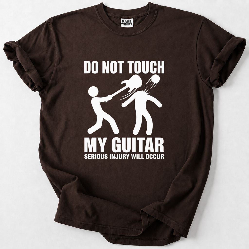 Don't Touch My Guitar T-shirt