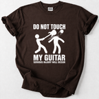 Don't Touch My Guitar T-shirt