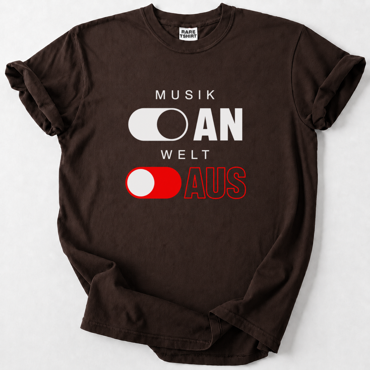 Musik An, Welt Aus T-Shirt