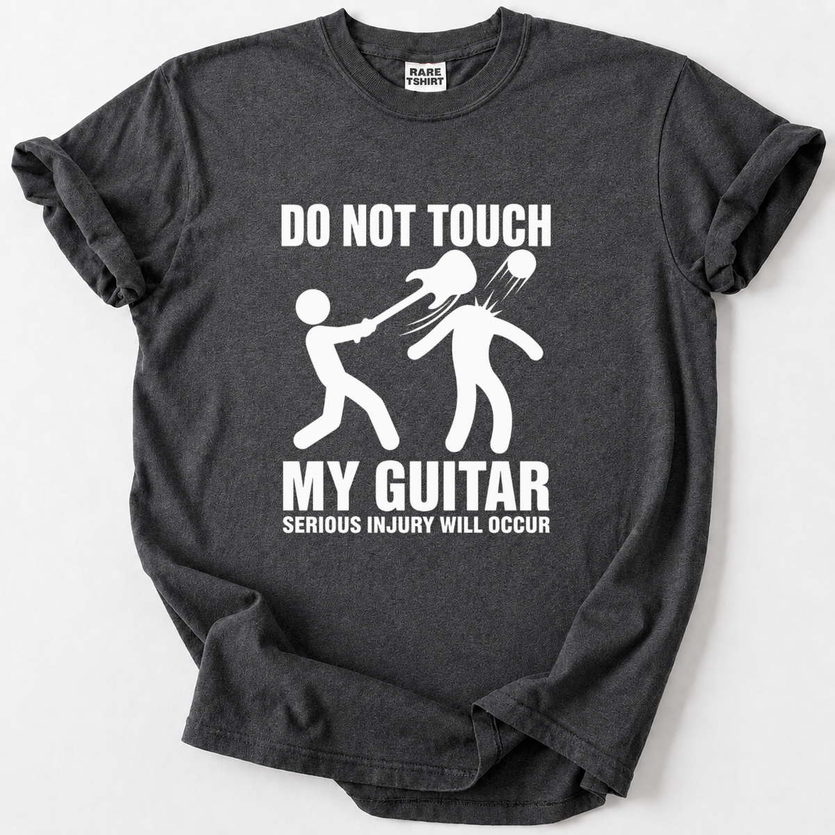 Don't Touch My Guitar T-shirt