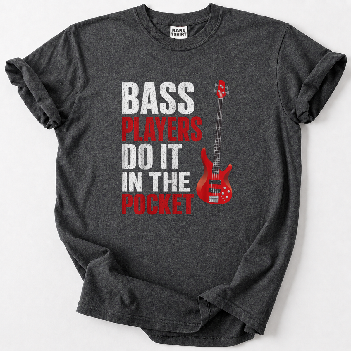 Bass Players Do It In The Pocket T-shirt