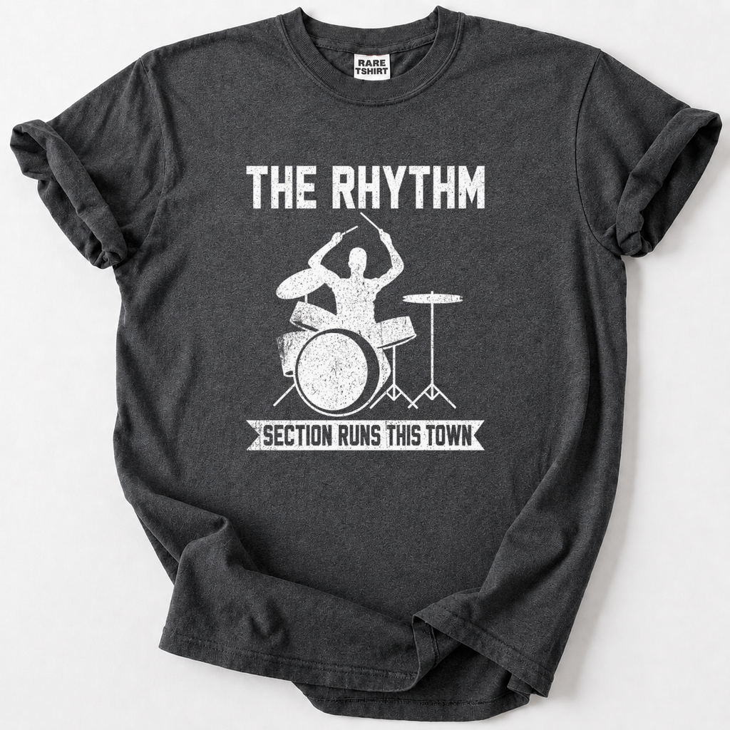 Rhythm Section Runs This Town T-Shirt