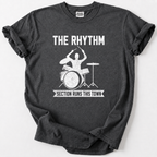 Rhythm Section Runs This Town T-Shirt