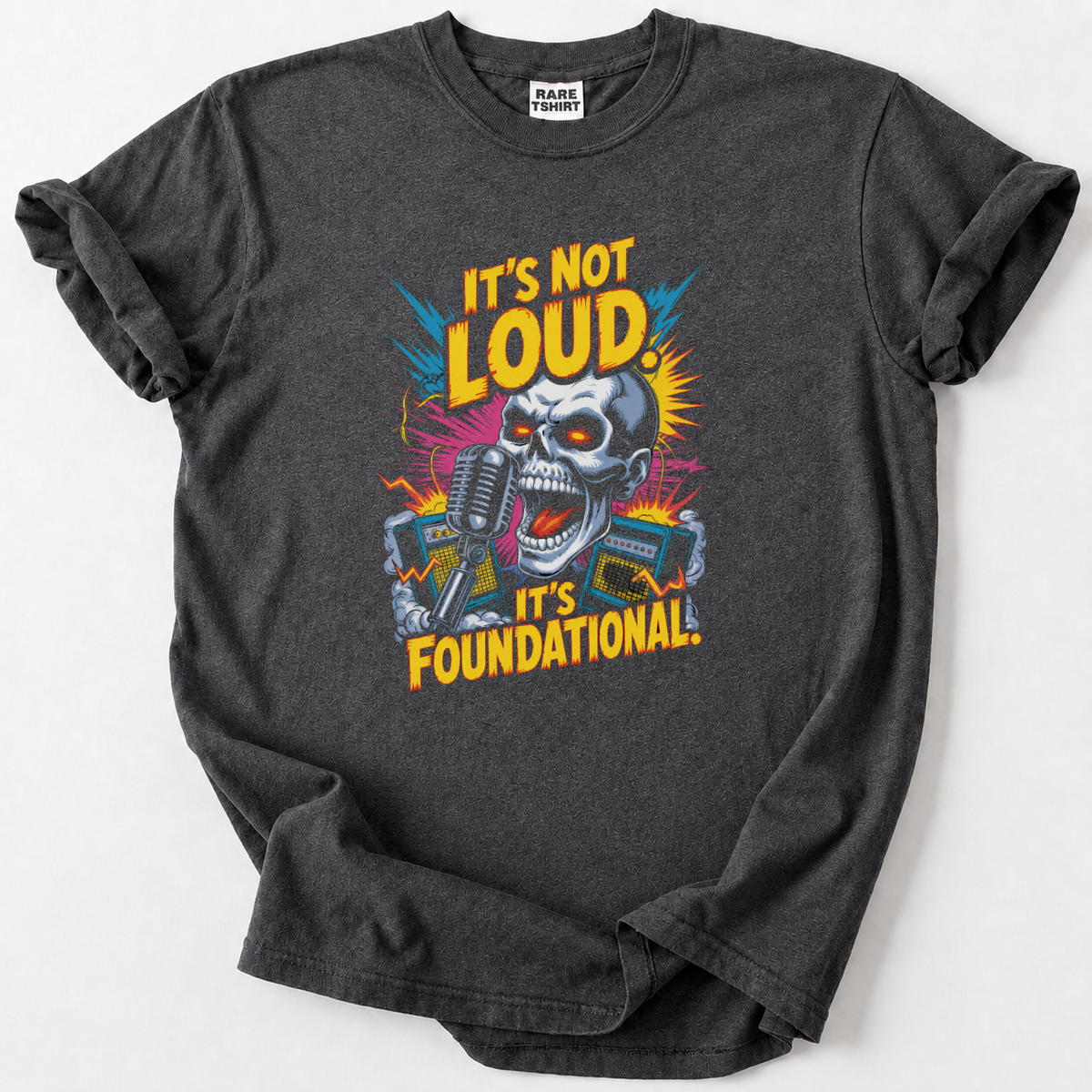 It's Not Loud T-shirt
