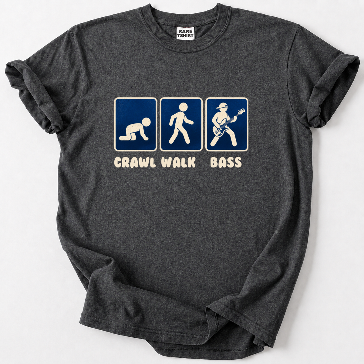 Crawl Walk Bass Funny T-Shirt