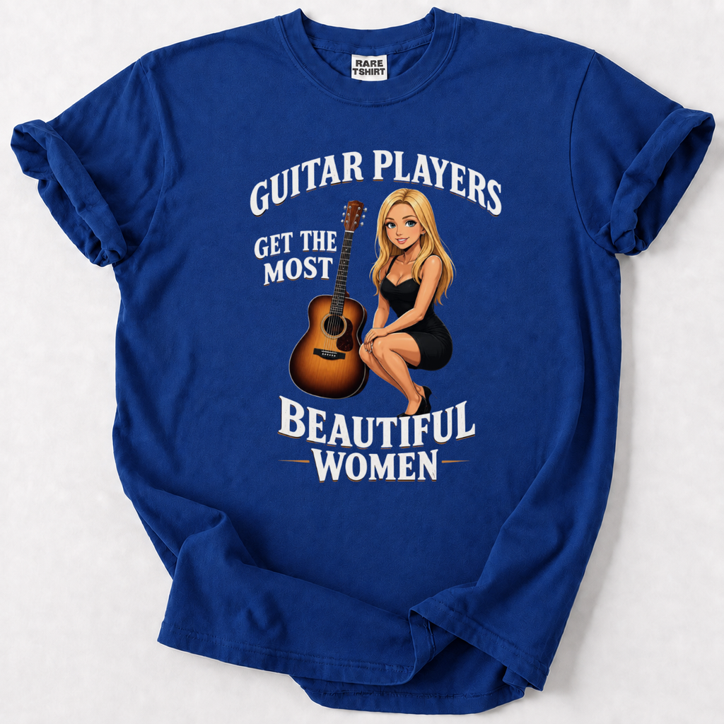 Guitar Players Get Beautiful Women T-Shirt