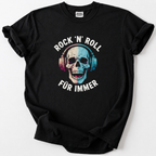 Rock 'N' Roll Für Immer T-Shirt