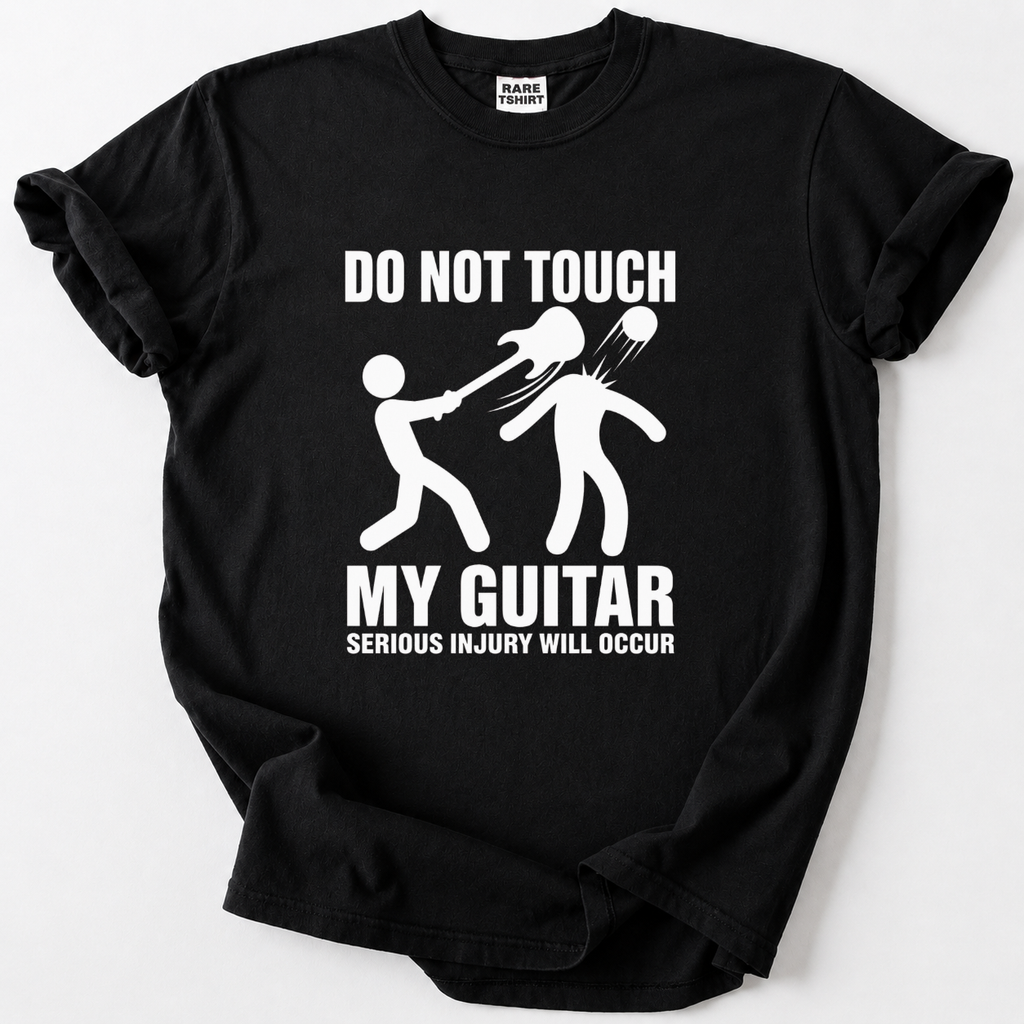 Funny "Do Not Touch My Guitar" black t-shirt design for rock musicians and guitarists
