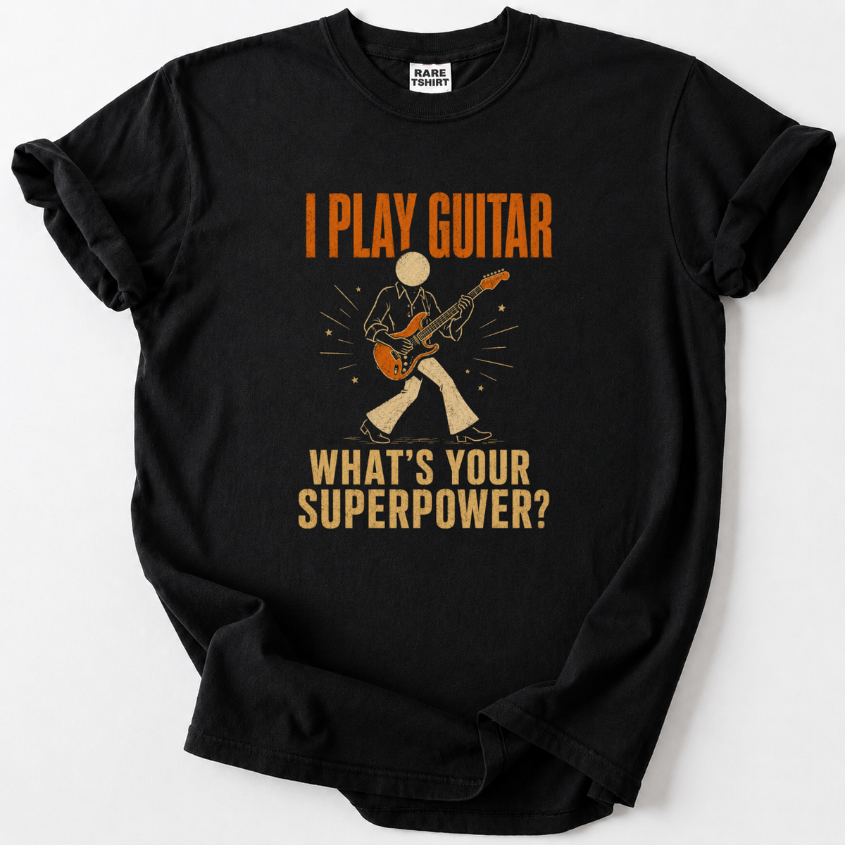 I Play Guitar Superpower T-Shirt