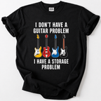 Funny guitar collector t-shirt with four classic guitars and "storage problem" quote design