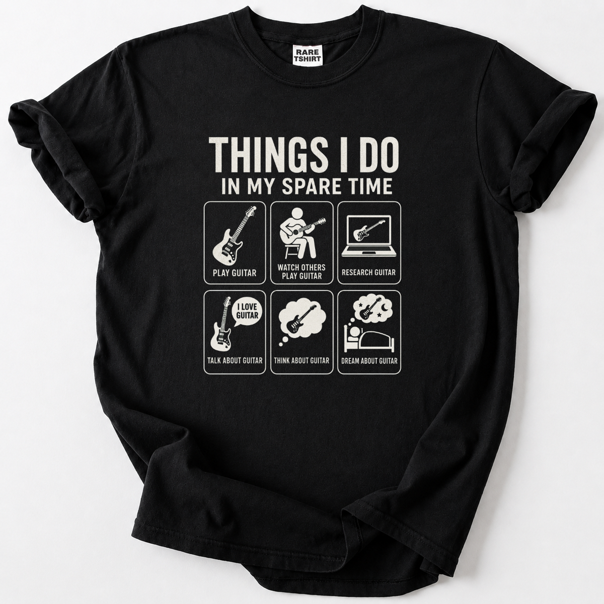 Hilarious guitar lover t-shirt for musicians who play, watch, research, talk, think and dream about guitar. Soft premium cotton, perfect music gift.