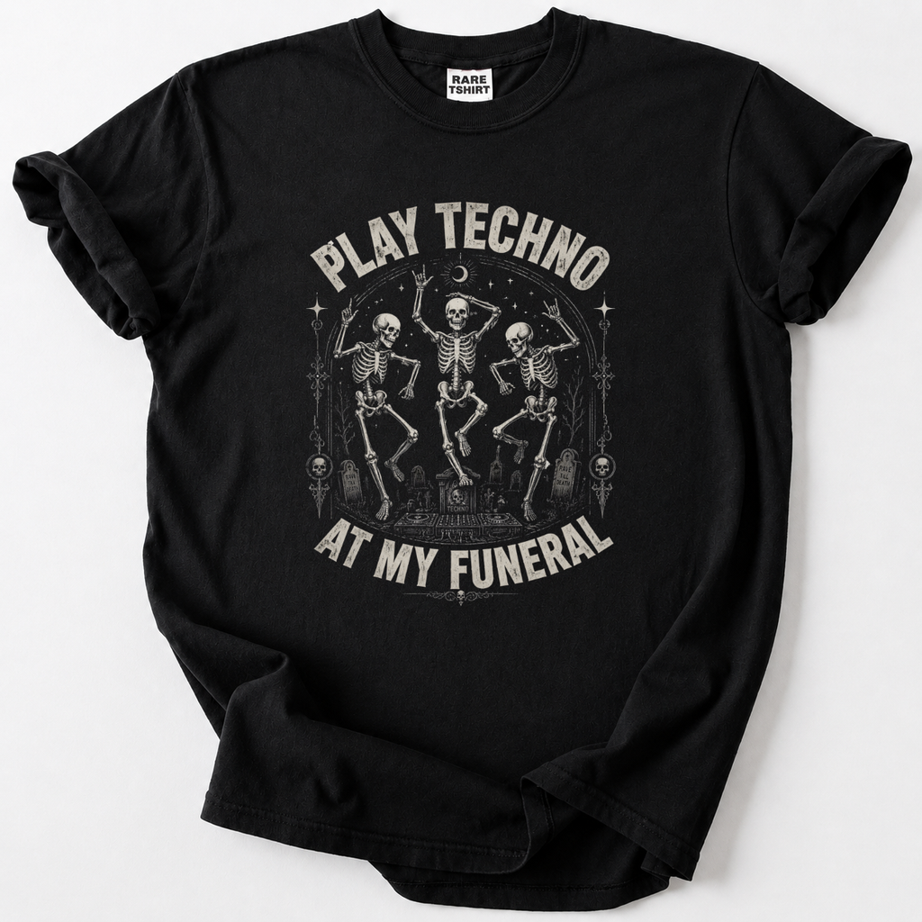 Dance till the end with our Play Techno At My Funeral tee. Bold skeleton graphic for ravers &amp; techno lovers. Soft cotton comfort. 