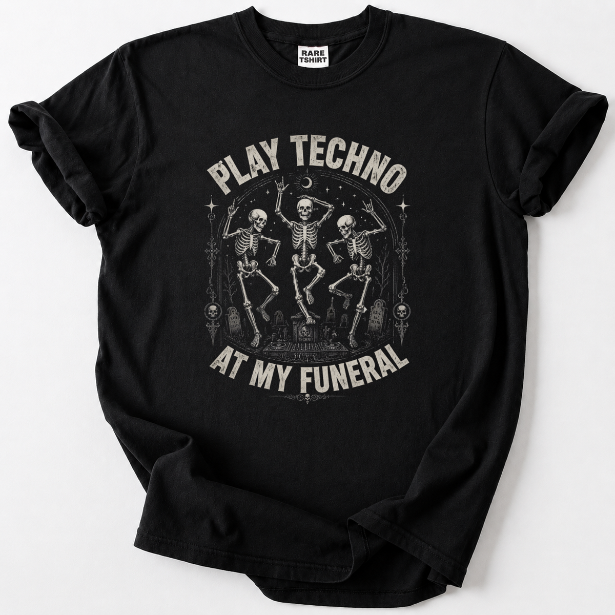 Dance till the end with our Play Techno At My Funeral tee. Bold skeleton graphic for ravers &amp; techno lovers. Soft cotton comfort. 