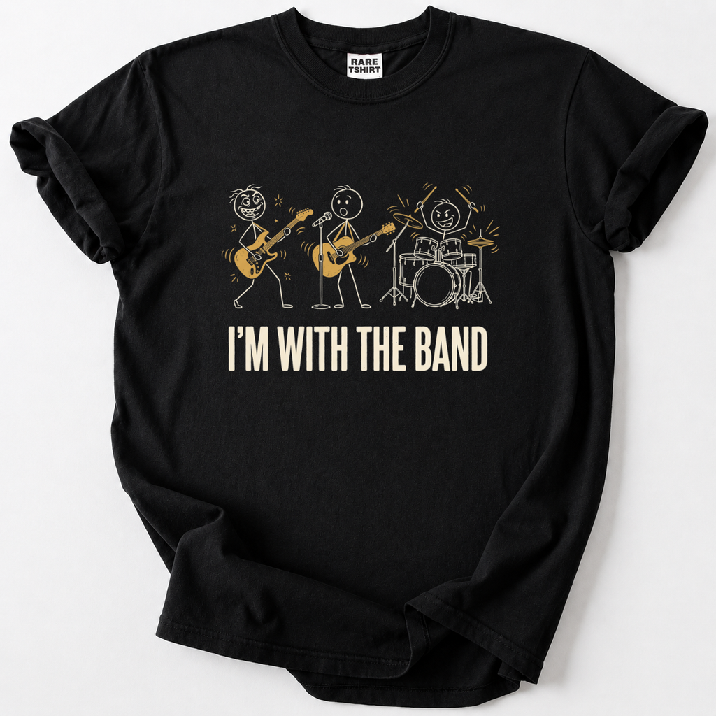 Rock out with our 'I'm With The Band' tee! A fun tribute to guitarists, drummers &amp; singers everywhere. Soft cotton comfort.