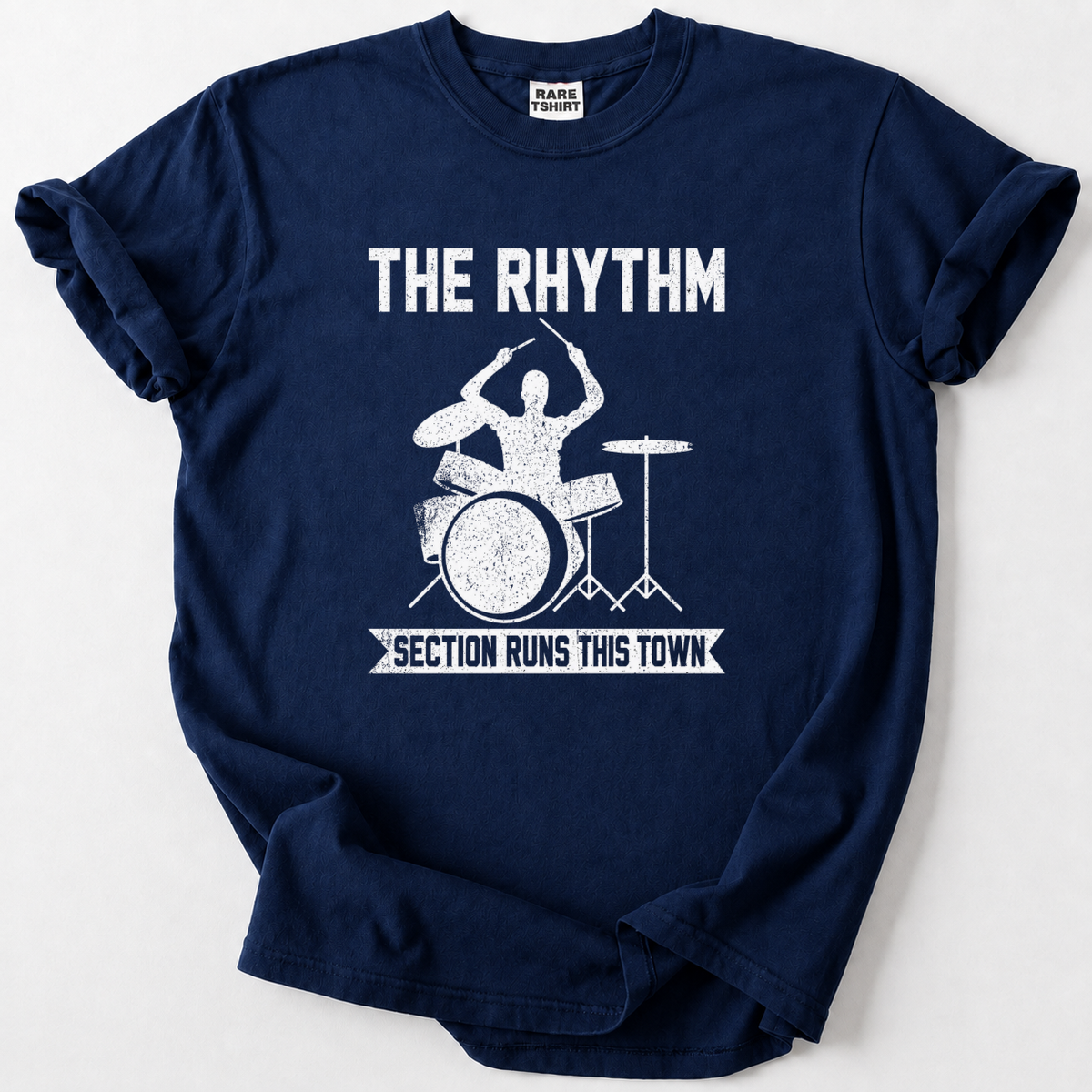 Rhythm Section Runs This Town T-Shirt