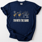 Rock out with our 'I'm With The Band' tee! A fun tribute to guitarists, drummers &amp; singers everywhere. Soft cotton comfort.
