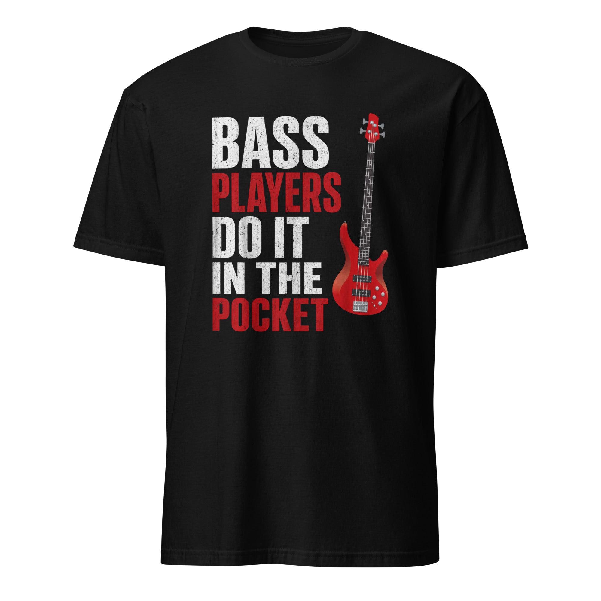 Black bass guitar t-shirt with red bass graphic and funny bassist quote design