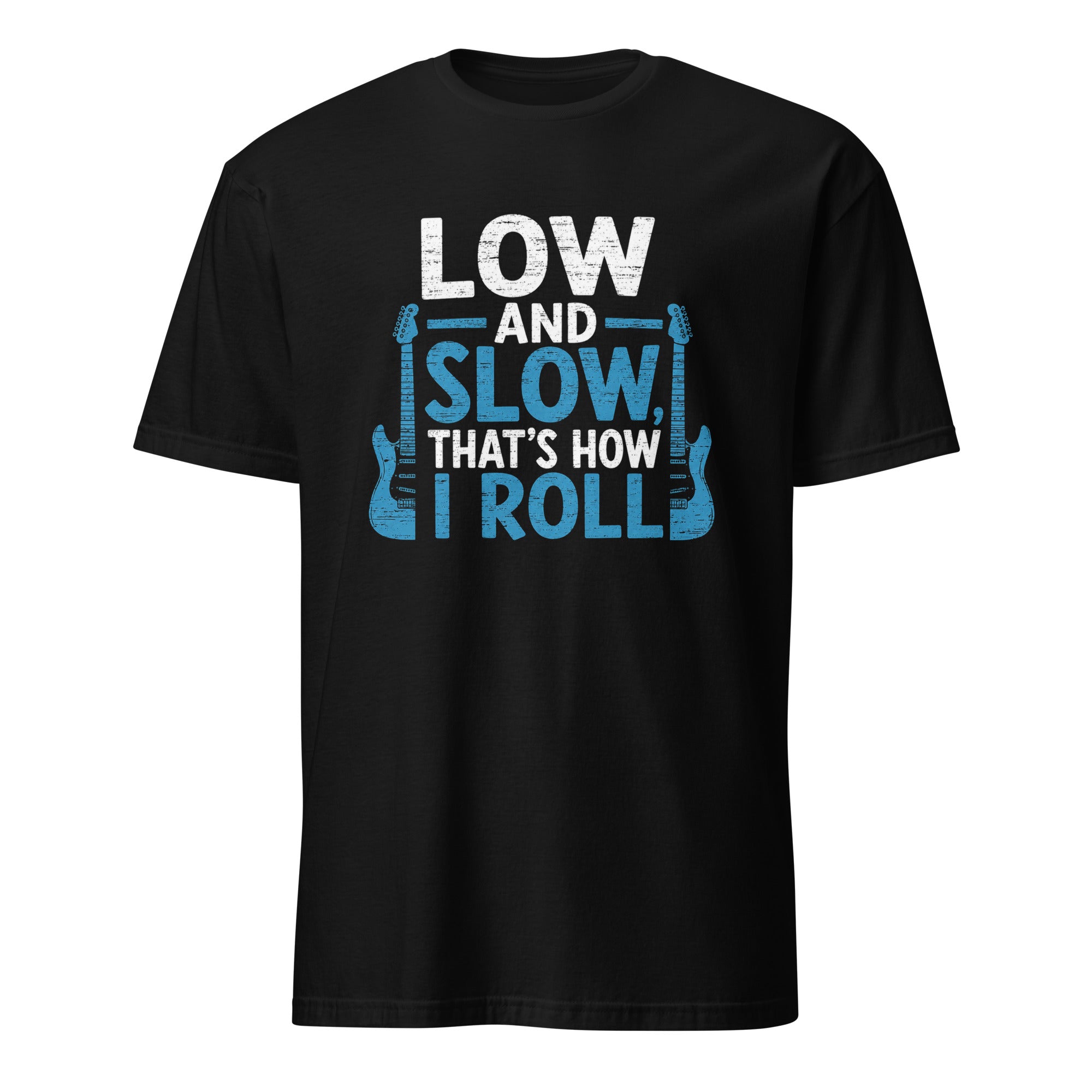 Black t-shirt with "Low and Slow" guitar quote design for classic rock guitarists
