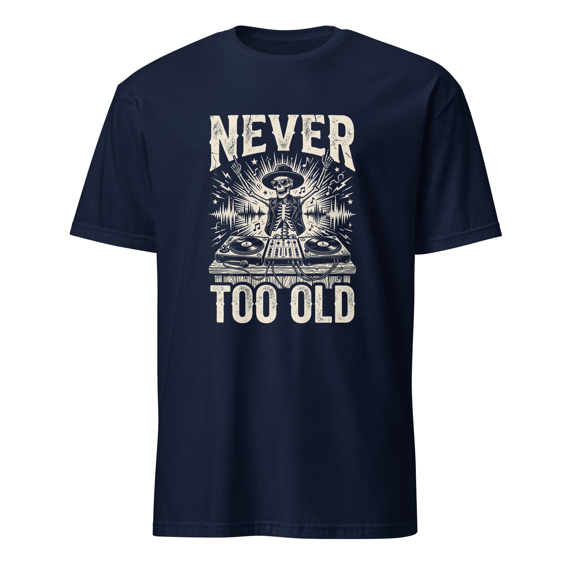 Skeleton DJ vintage music t-shirt with turntables and Never Too Old graphic
